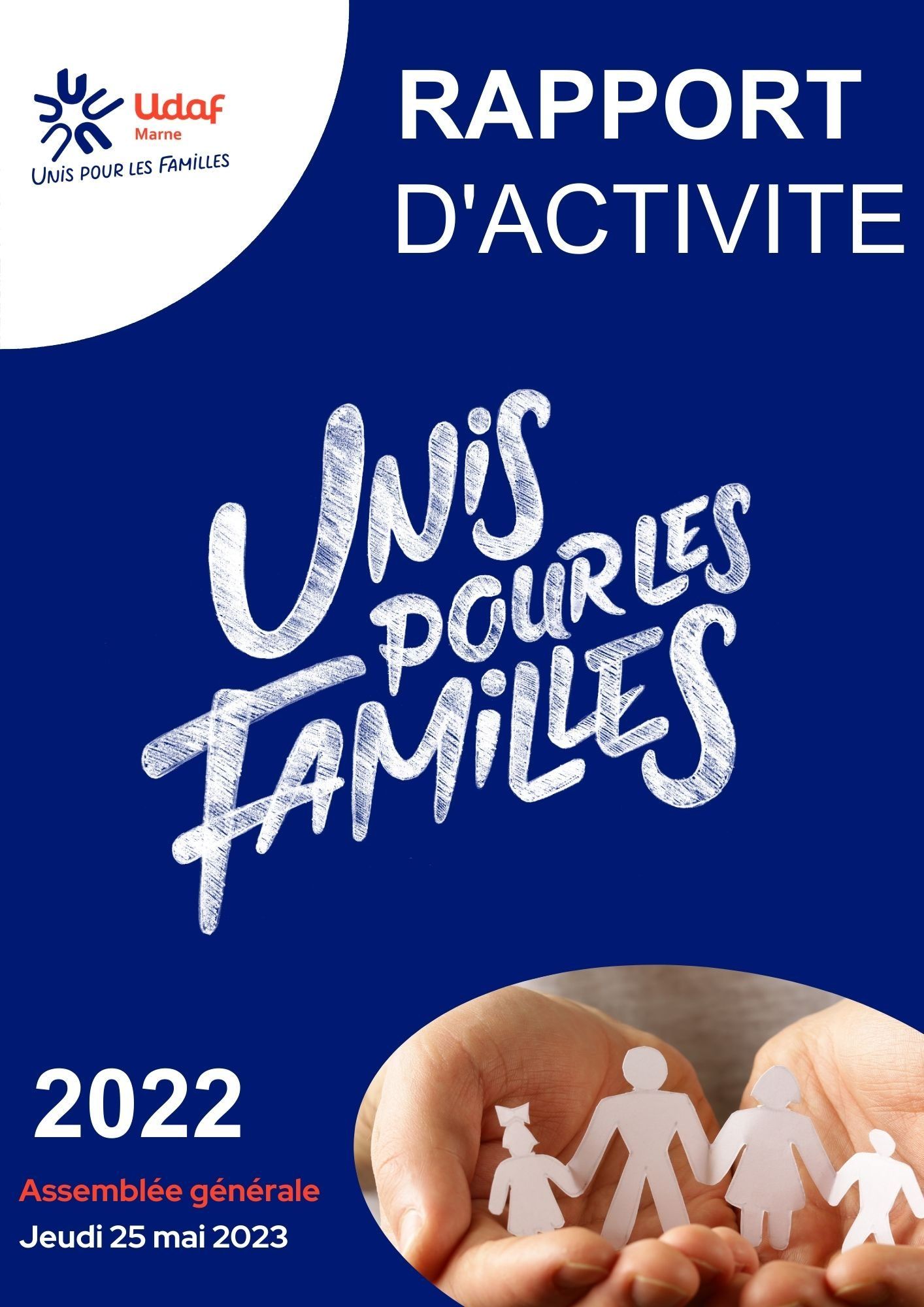 Rapport d'activités 2022 - Udaf 51 Marne Rapport activités 2021 UDAF51